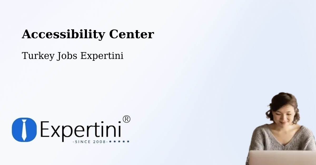 Accessibility Statement – Side - Turkey Jobs Expertini