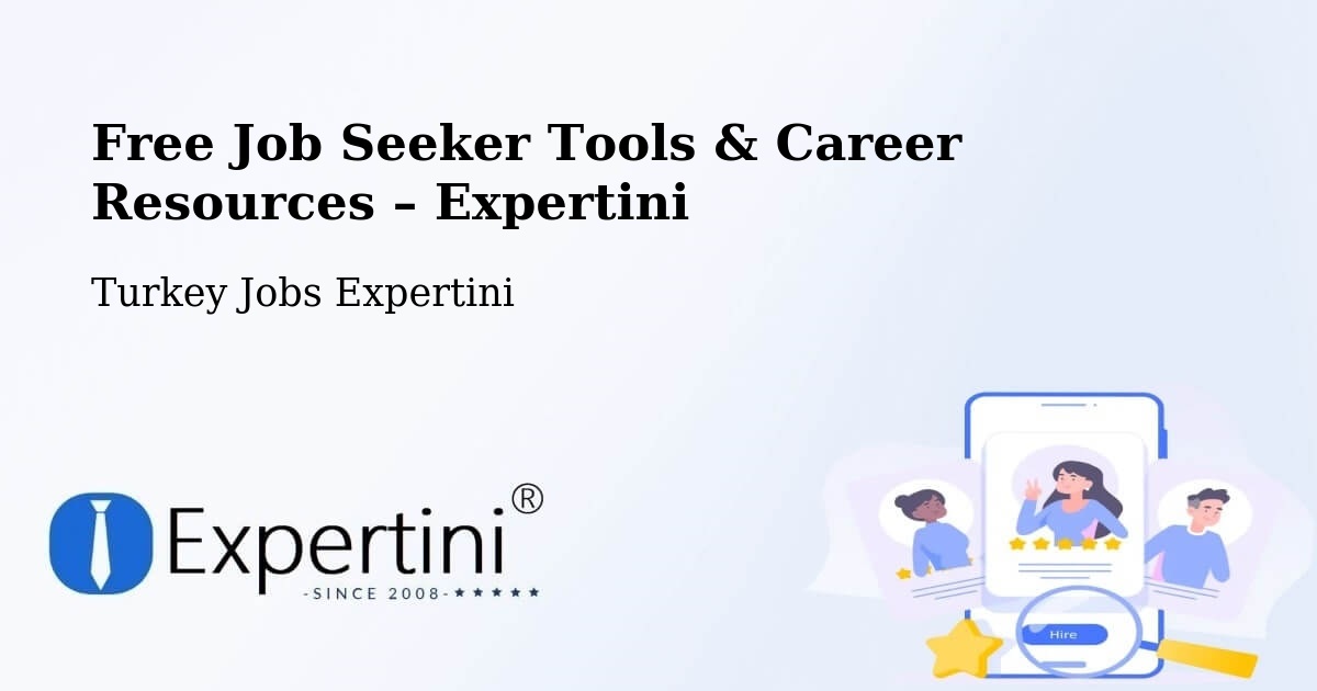 Free Job Seeker Tools & Career Resources – Side - Side, Turkey Jobs Expertini