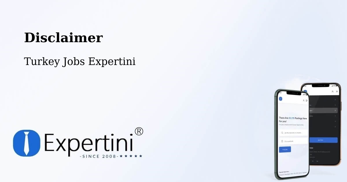 Disclaimer – Side - Turkey Jobs Expertini