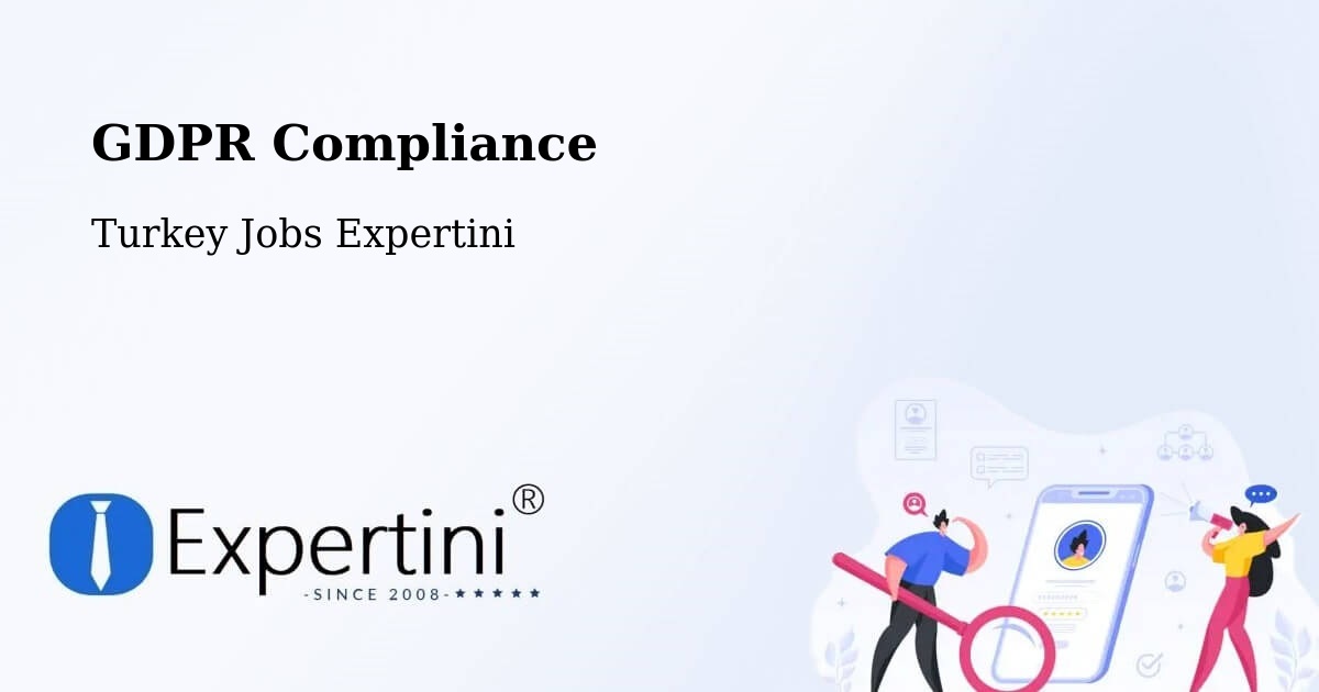 EU GDPR Compliance Statement – Side - Turkey Jobs Expertini