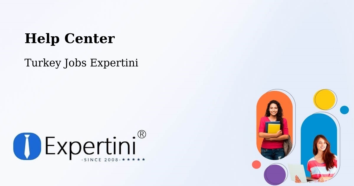 Help Center – Side - Turkey Jobs Expertini