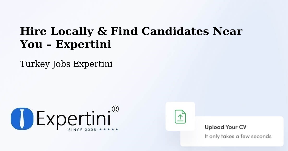 Hire Locally in Side – Find Qualified Candidates Near You - Side, Turkey Jobs Expertini