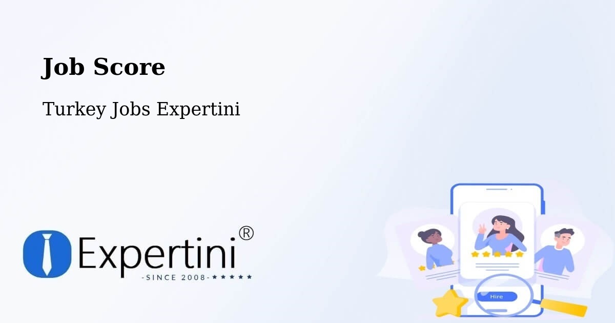 Job Score & Job Description Score Tool – Side - Turkey Jobs Expertini
