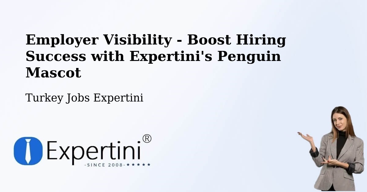 Employer Visibility Strategy – Side - Turkey Jobs Expertini